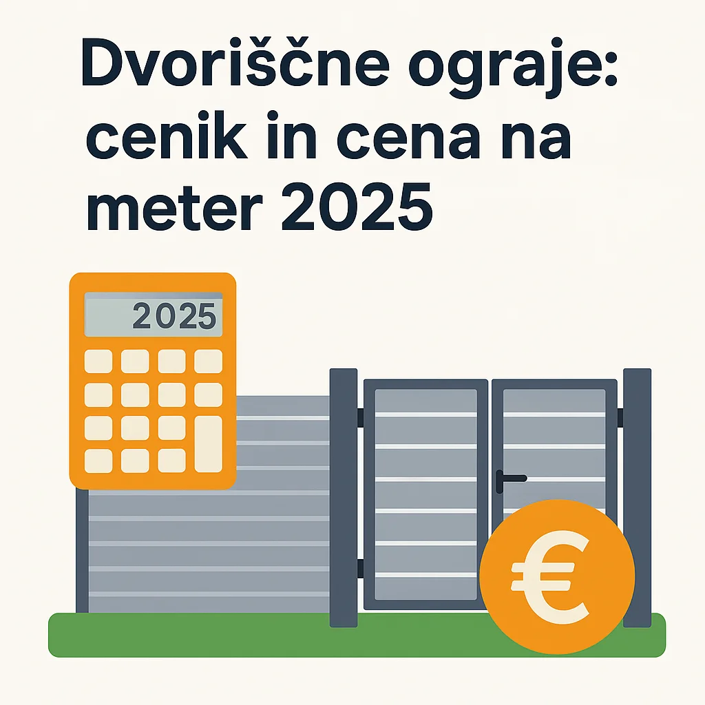 Dvoriščne ograje: cenik in cena na meter 2025